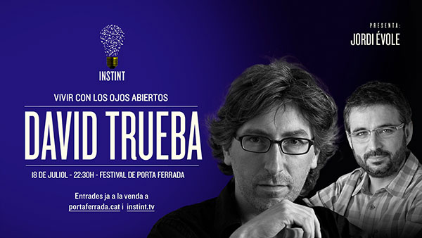 INSTINT: David Trueba + Jordi Évole